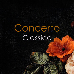 อัลบัม "'Concerto Classico" ศิลปิน Antonio Vivaldi