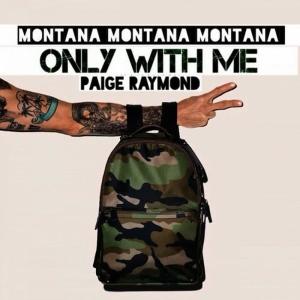 Paige Raymond的專輯Only with Me