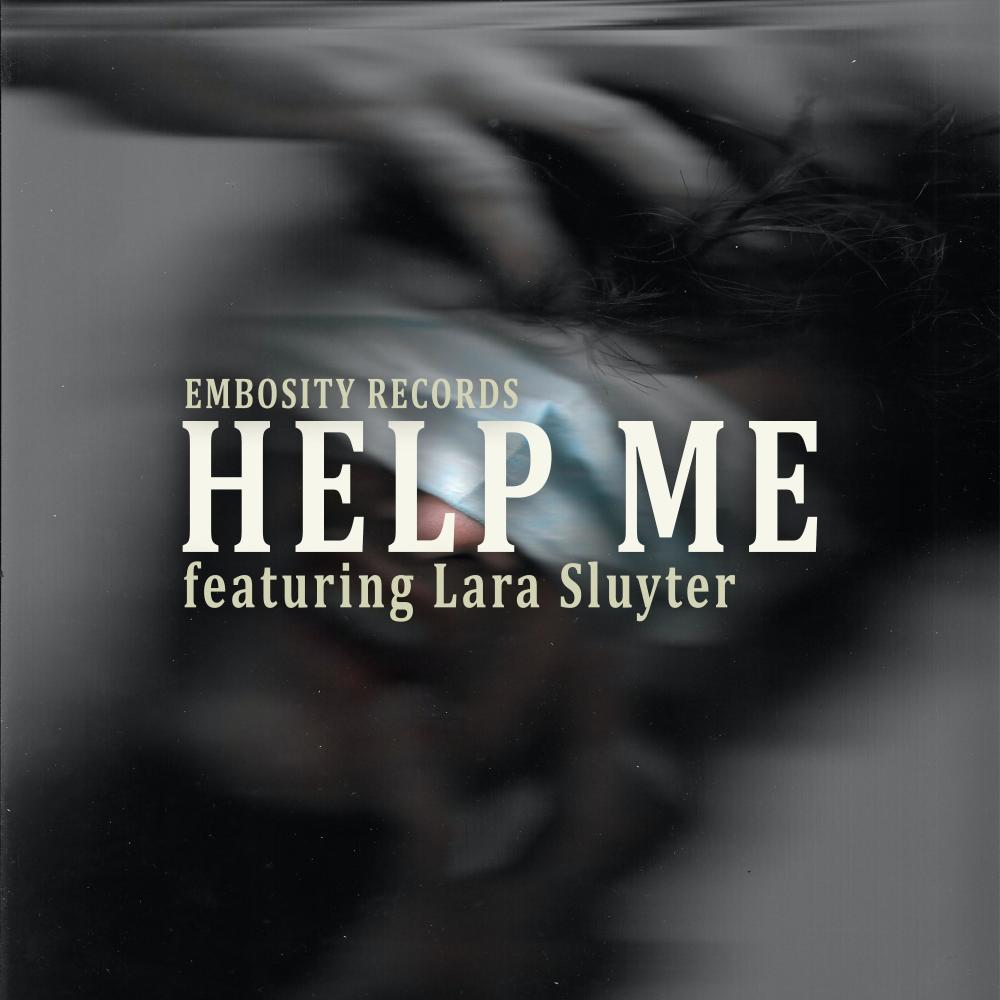 HELP ME (feat. Lara sluyter)