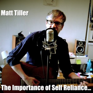 อัลบัม The Importance of Self Reliance... (Explicit) ศิลปิน Matt Tiller