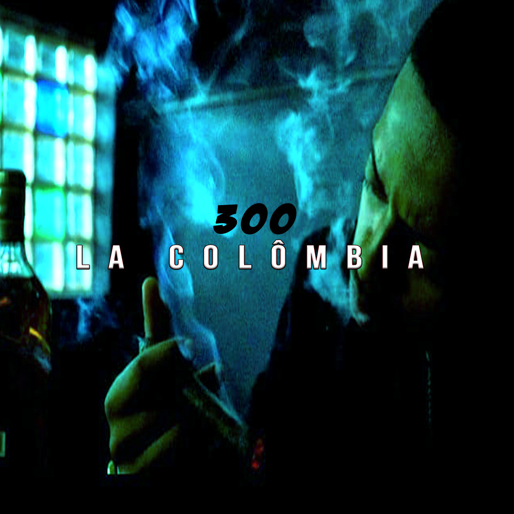 La Colômbia (Explicit)