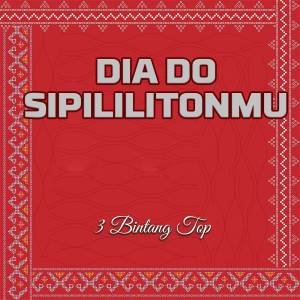 Album Dia Do Sipililitonmu from 3 Bintang Top