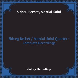 Martial Solal的專輯Sidney Bechet / Martial Solal Quartet - Complete Recordings (Hq Remastered)