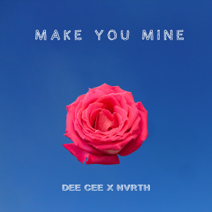 Album Make You Mine from Dee Cee
