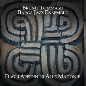 Bruno Tommaso的專輯Dagli Appennini alle Madonie