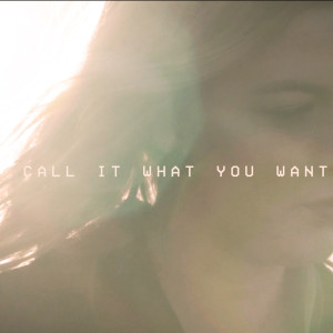 Call It What You Want dari Julia Sheer