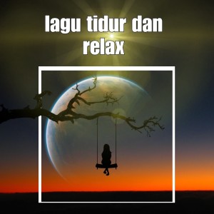 Dengarkan Lagu Tidur Dan Relax lagu dari Thormusic dengan lirik