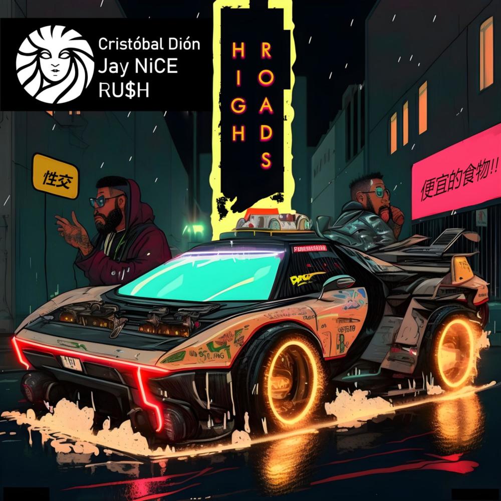 High Roads (feat. Jay NiCE & RU$H) (Explicit)
