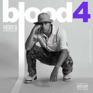 ดาวน์โหลดและฟังเพลง Blood 4 (feat. Frenkie G) (Explicit) พร้อมเนื้อเพลงจาก Ticky B