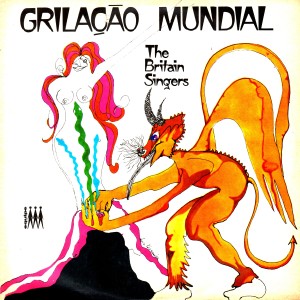 The Britain Singers的專輯Grilação Mundial