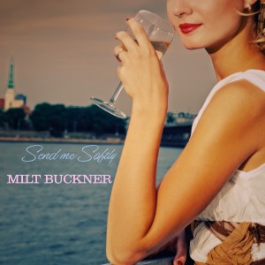 Album Send Me Softly from Milt Buckner