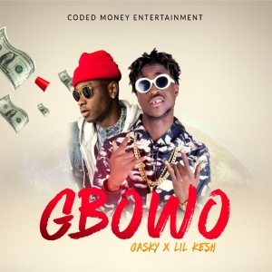 Listen to Gbowo song with lyrics from Gasky