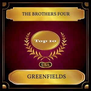 ดาวน์โหลดและฟังเพลง Greenfields พร้อมเนื้อเพลงจาก The Brothers Four