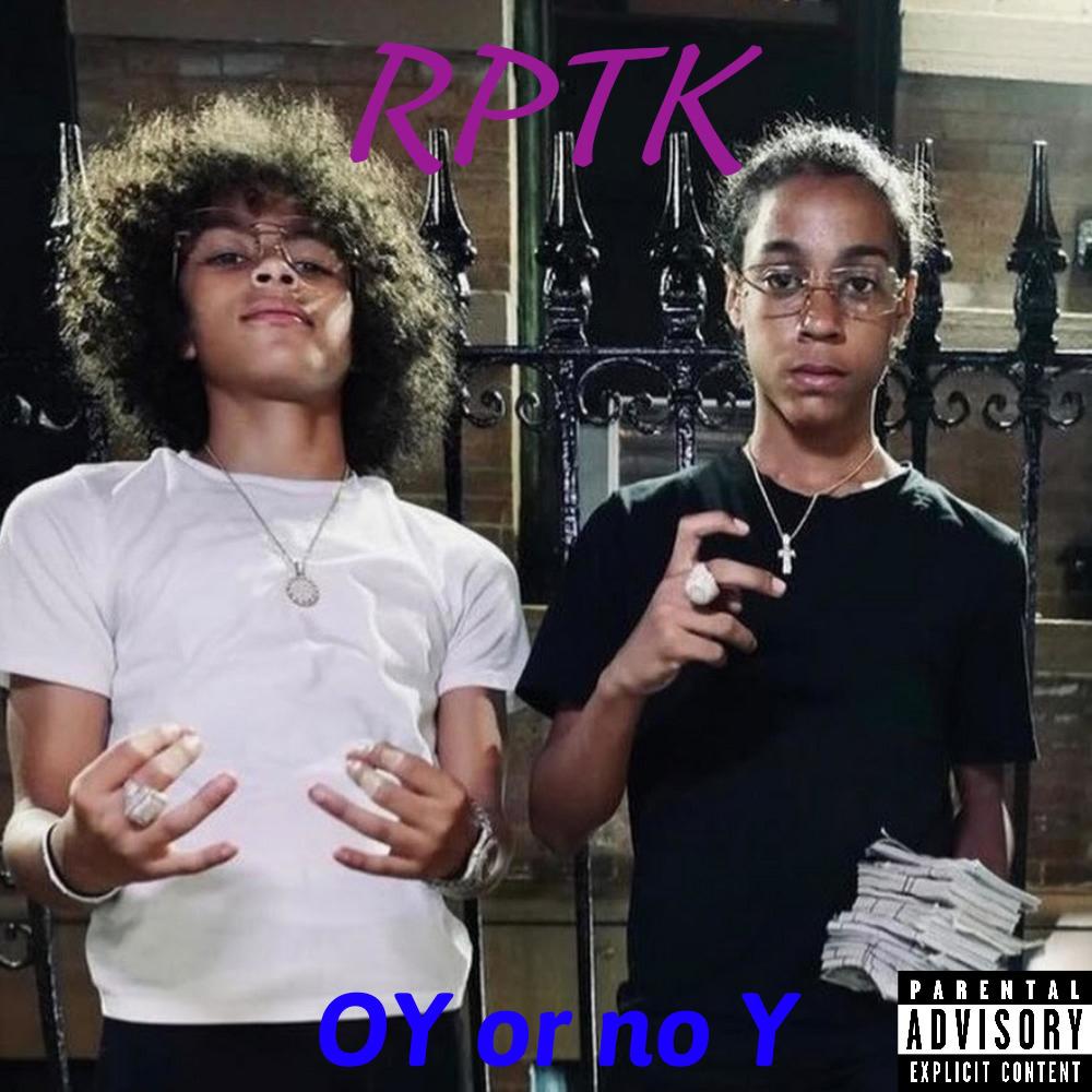 RPTK (feat. DD Osama, Notti Osama & SugarHillDdot) (Explicit)