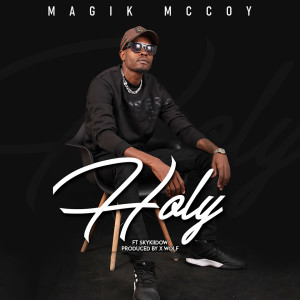 Album Holy from Magik McCoy