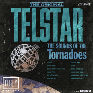 The Tornadoes的專輯The Original Telstar: The Sounds of the Tornadoes