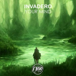 Album Your Mind from Invadero