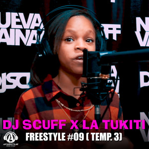 Album Freestyle #09 (temp. 3) oleh La Tukiti