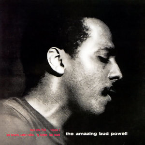 收聽Bud Powell的A Night In Tunisia (1998 Digital Remaster)歌詞歌曲
