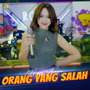 Happy Asmara的專輯Orang Yang Salah