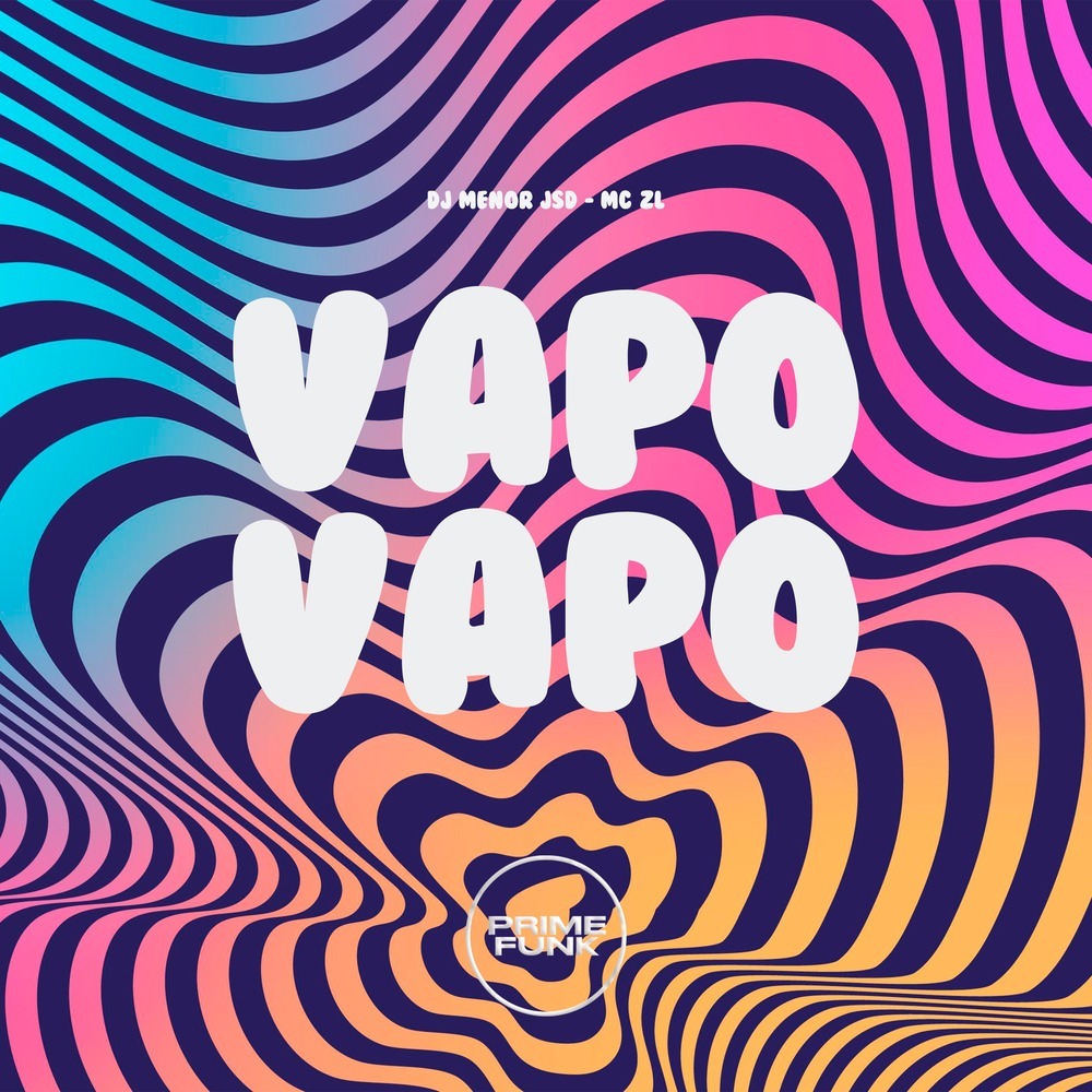 Vapo Vapo (Explicit)