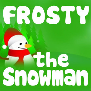 ดาวน์โหลดและฟังเพลง Frosty the Snowman พร้อมเนื้อเพลงจาก Santa's Christmas Bells
