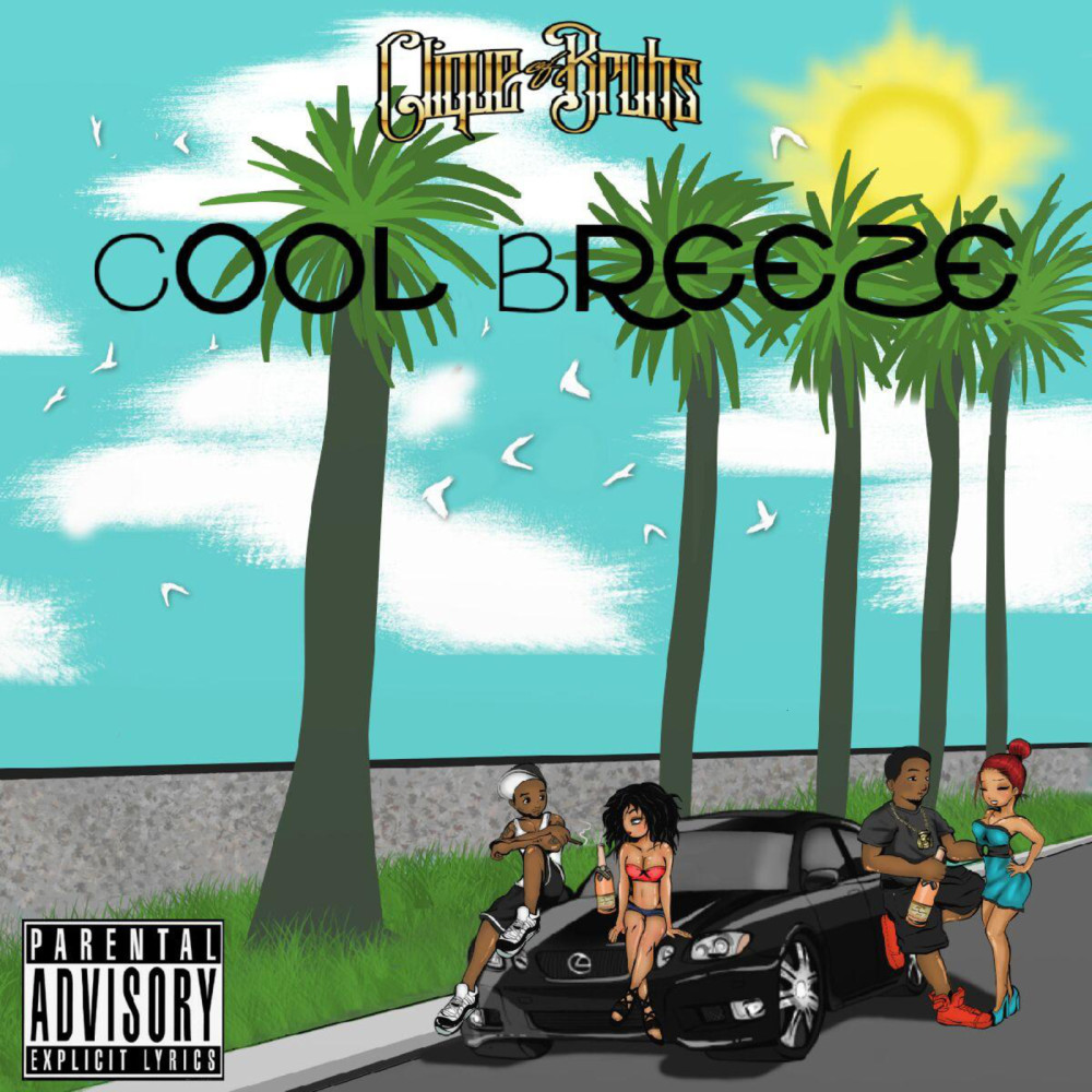 Cool Breeze (Explicit)