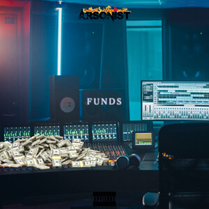 Listen to Funds (Explicit) song with lyrics from Arsonist
