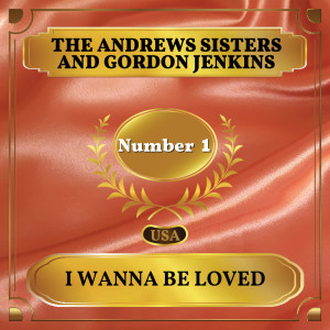 I Wanna Be Loved (Billboard Hot 100 - No 1) dari Gordon Jenkins