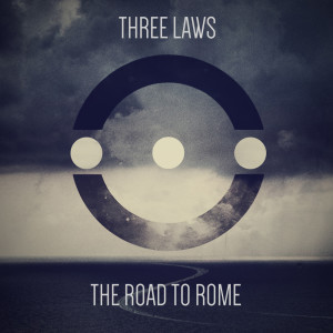 Three Laws的專輯Road to Rome