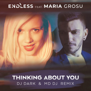 Album Thinking About You (Remix) from Endless
