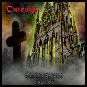 อัลบัม Buried Pieces (1982 - 1986) ศิลปิน Outrage