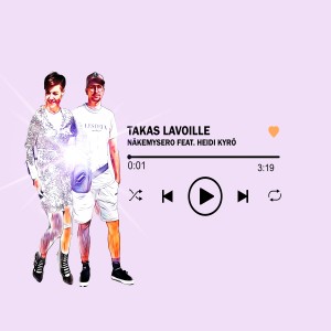 ดาวน์โหลดและฟังเพลง Takas lavoille พร้อมเนื้อเพลงจาก Näkemysero