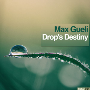 Album Drop's Destiny from Max Gueli