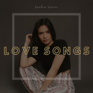 Dengarkan lagu Love Songs nyanyian Kardia Ivana dengan lirik