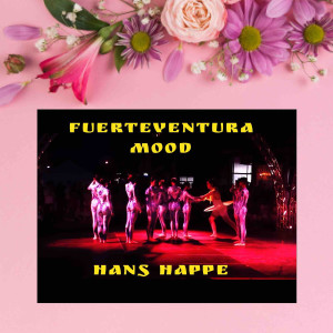 Hans Happe的专辑Fuerteventura Mood