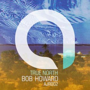 Listen to True North (True East Vocal Mix) song with lyrics from Bob Howard