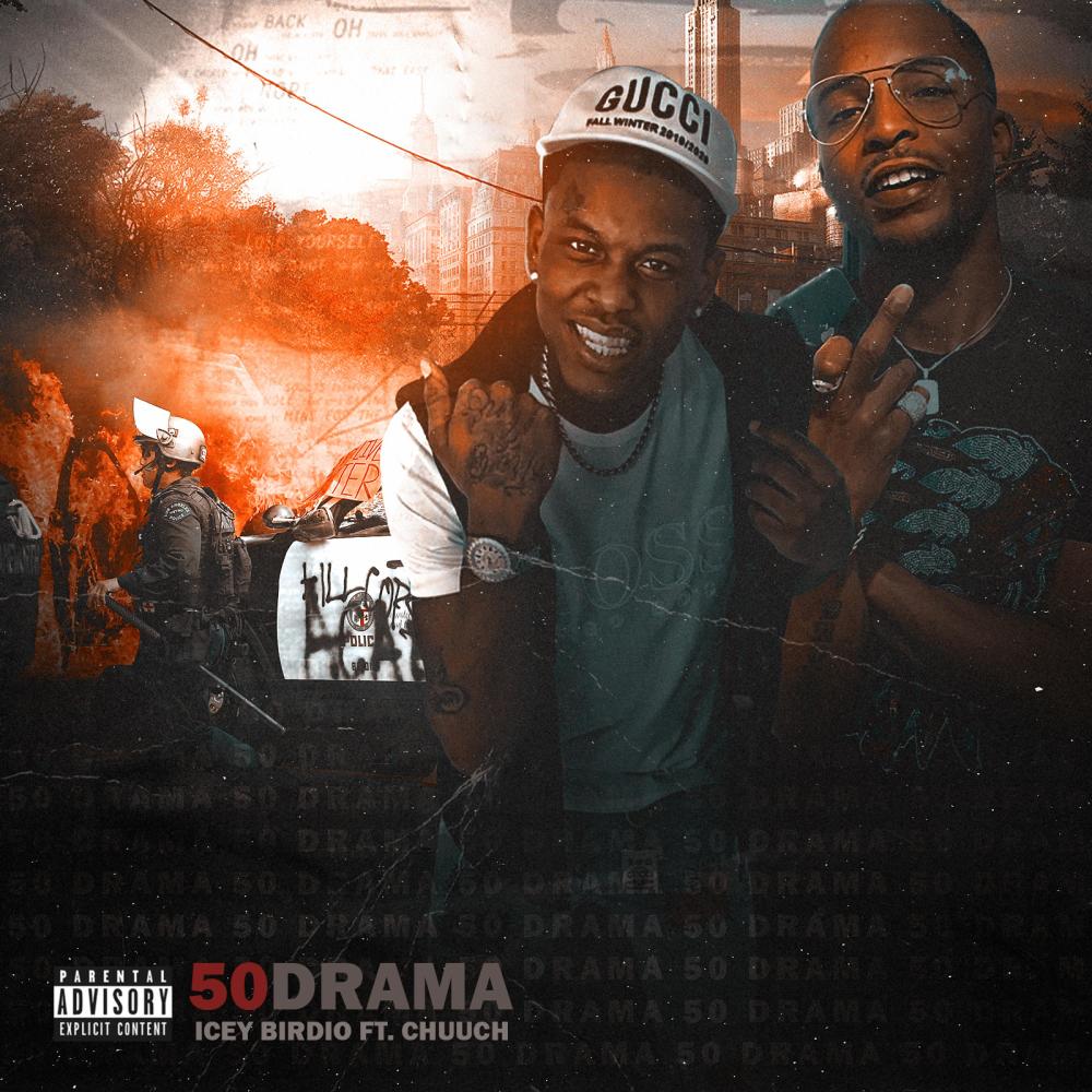 50 Drama (feat. Chuuch) (Explicit)