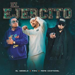 El Gemelo的專輯El Ejercito (feat. Pepe Cantarell)