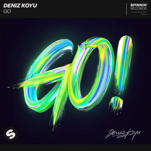收聽Deniz Koyu的GO (Extended Mix)歌詞歌曲
