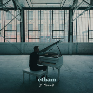 อัลบัม I Won't ศิลปิน Etham