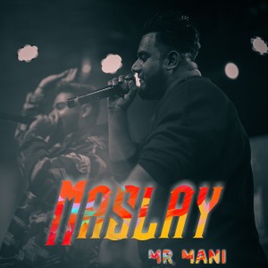 Maslay (Explicit)