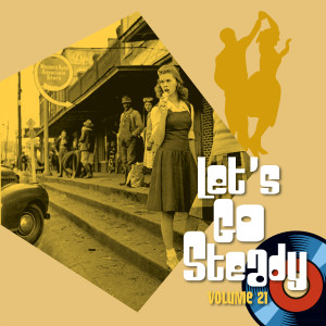 Various Artists的專輯Let's Go Steady, Vol. 21