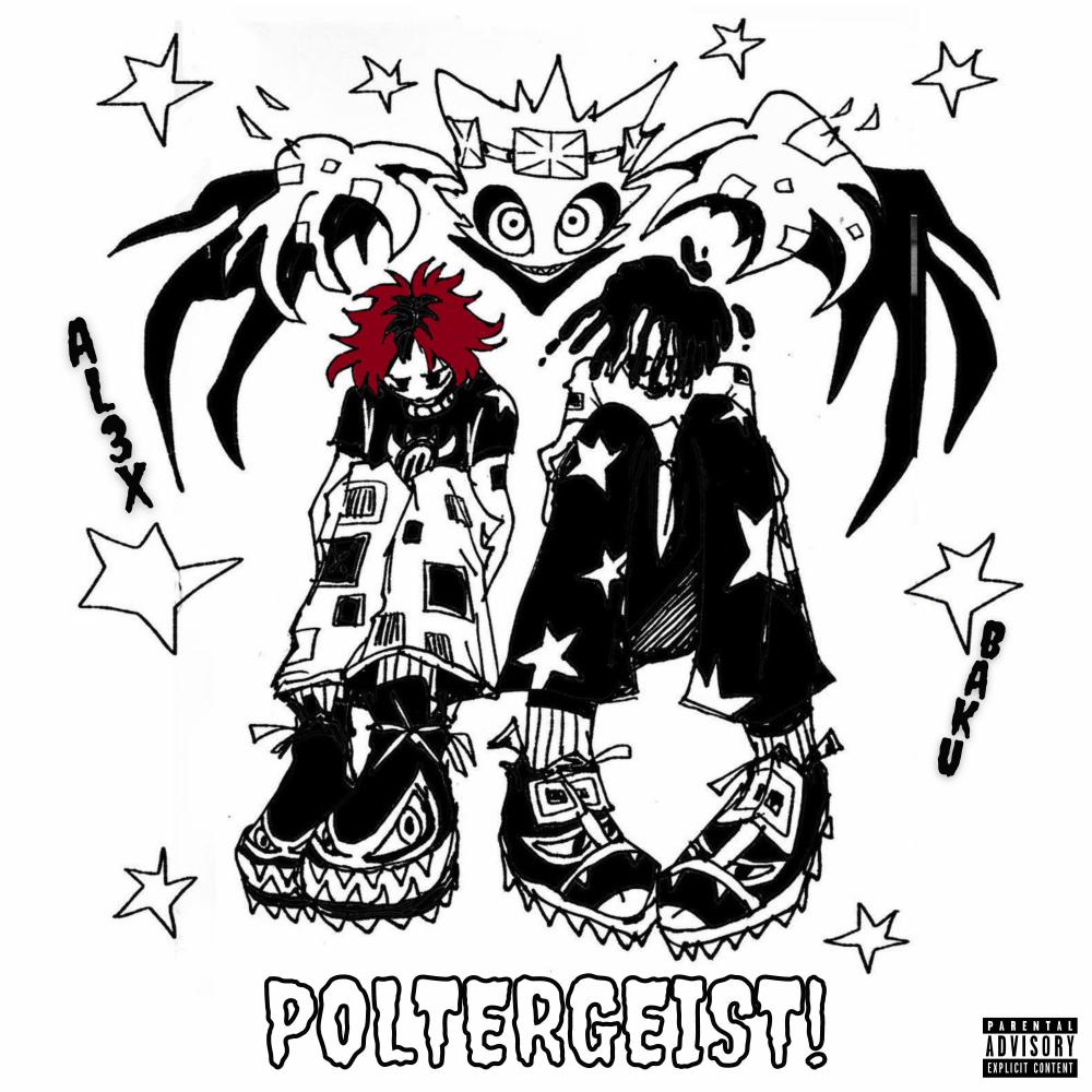 poltergeist! (feat. Baku) (Explicit)