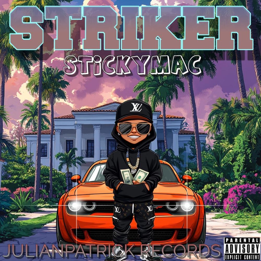 STRIKER (feat. STICKYMAC) (Explicit)