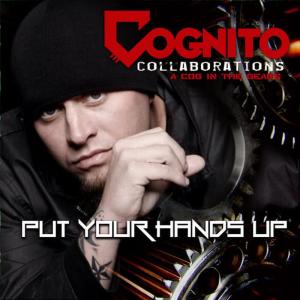 收聽Cognito的Put Your Hands Up歌詞歌曲