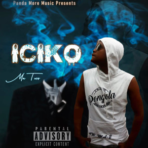 Album Iciko (Explicit) oleh MaTwo
