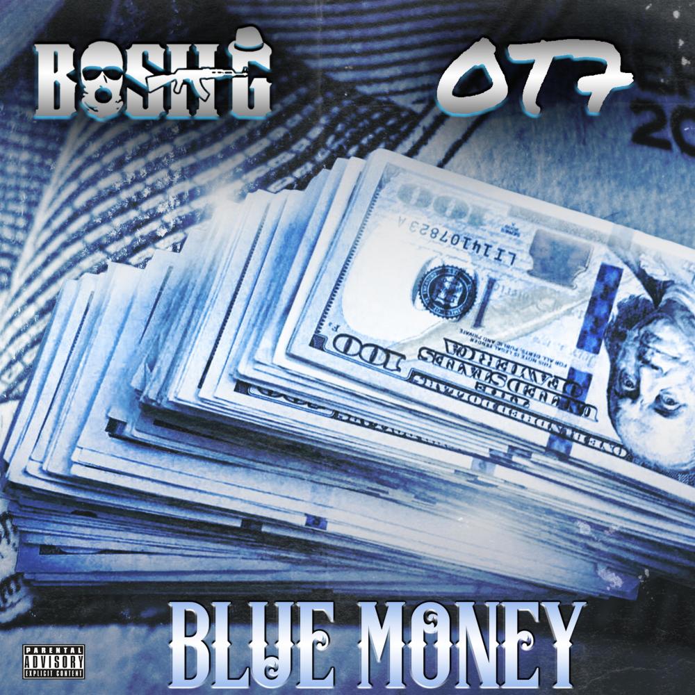Blue Money(feat. Ot7) (Explicit)
