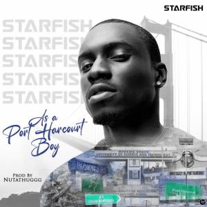 STAR FISH的專輯As A Port Harcourt Boy (Explicit)