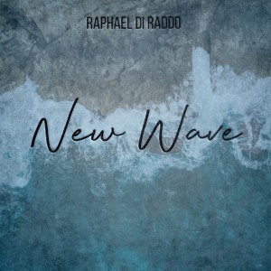 ดาวน์โหลดและฟังเพลง New Wave พร้อมเนื้อเพลงจาก Raphaël Di Raddo